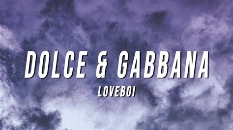 dolce gabbana celebration lyric|loveboi .